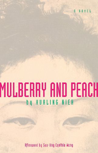 Cover image for Mulberry and Peach: Two Women of China