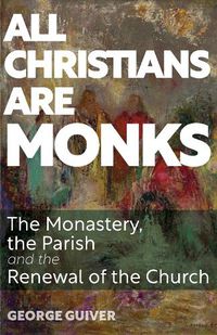 Cover image for All Christians Are Monks