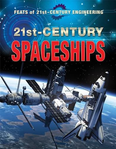 21st-Century Spaceships