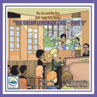 Cover image for Doc Cee and Miss Livy with Judge Greg Mathis: The Dream Lemonade Case - Part II