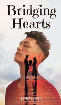 Cover image for Bridging Hearts