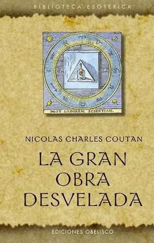 Cover image for La Gran Obra Desvelada