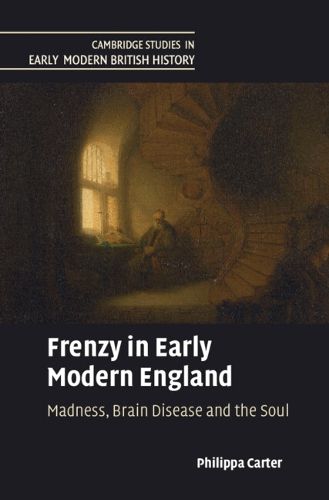 Cover image for Frenzy in Early Modern England