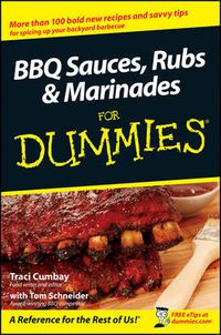 Cover image for BBQ Sauces, Rubs and Marinades For Dummies