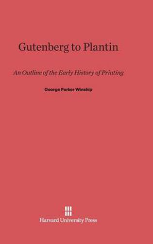 Gutenberg to Plantin