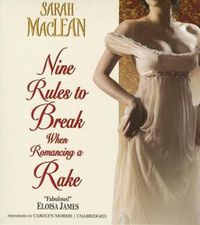 Cover image for Nine Rules to Break When Romancing a Rake