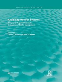 Cover image for Analyzing Natural Systems: Analysis for Regional Residuals-Environmental Quality Management