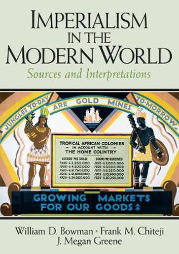 Cover image for Imperialism in the Modern World: Sources and Interpretations