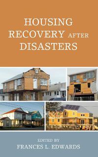 Cover image for Housing Recovery after Disasters