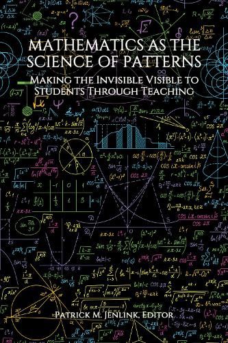 Cover image for Mathematics as the Science of Patterns