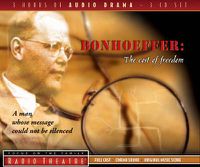 Cover image for Bonhoeffer: The Cost Of Freedom
