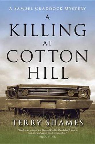 Cover image for A Killing At Cotton Hill: A Samuel Craddock Mystery