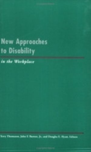 Cover image for New Approaches to Disability in the Workplace