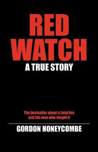 Cover image for Red Watch: A True Story