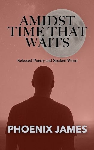 Cover image for AMIDST TIME THAT WAITS