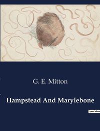 Cover image for Hampstead And Marylebone