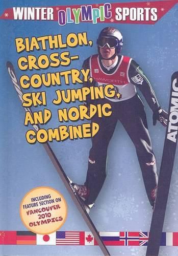 Cover image for Biathlon, Cross Country, Ski Jumping, and Nordic Combined