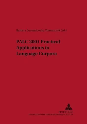 Cover image for PALC 2001: Practical Applications in Language Corpora