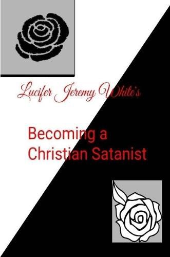 Becoming a Christian Satanist