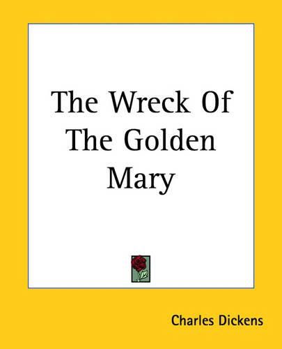 Cover image for The Wreck Of The Golden Mary