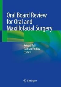 Cover image for Oral Board Review for Oral and Maxillofacial Surgery