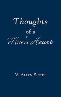 Cover image for Thoughts of a Man's Heart