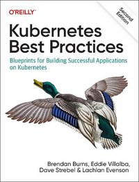 Cover image for Kubernetes Best Practices