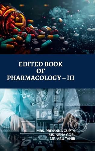 Cover image for Edited Book of Pharmacology - III