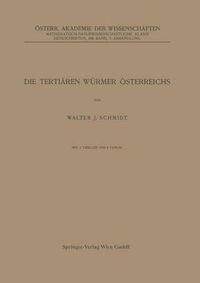 Cover image for Die Tertiaren Wurmer OEsterreichs