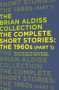 Cover image for The Complete Short Stories: The 1960s (Part 1)