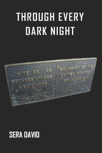 Cover image for Through Every Dark Night
