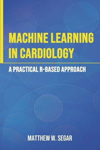 Cover image for Machine Learning in Cardiology