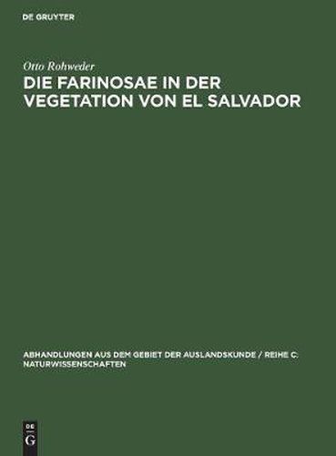 Cover image for Die Farinosae in Der Vegetation Von El Salvador