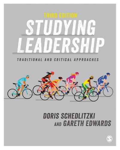 Studying Leadership: Traditional and Critical Approaches