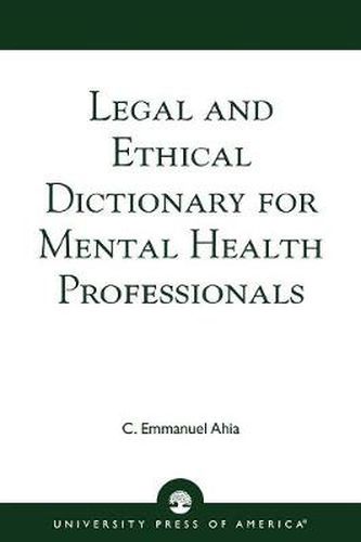 Cover image for Legal and Ethical Dictionary for Mental Health Professionals