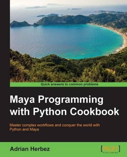 Cover image for Maya Programming with Python Cookbook