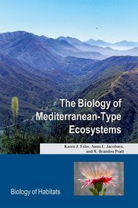 Cover image for The Biology of Mediterranean-Type Ecosystems