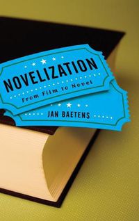 Cover image for Novelization: From Film to Novel