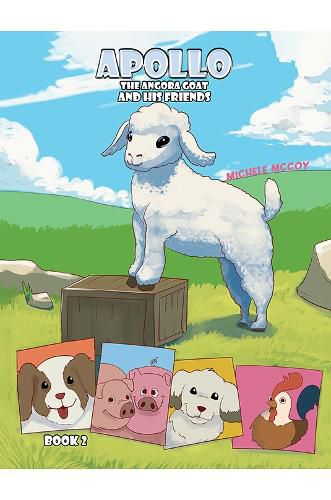 Cover image for Apollo the Angora Goat and His Friends - Book 2