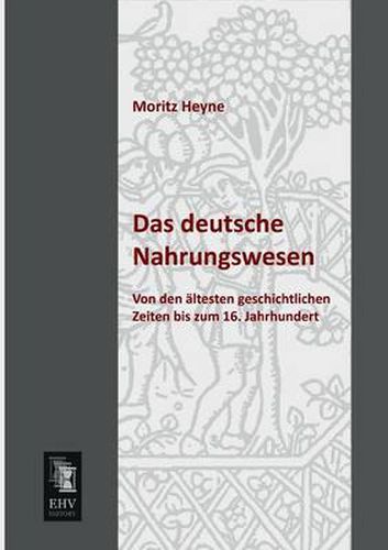 Cover image for Das Deutsche Nahrungswesen