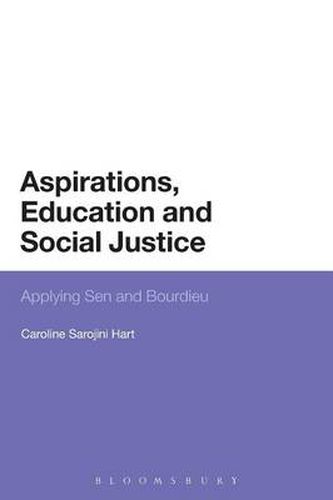 Cover image for Aspirations, Education and Social Justice: Applying Sen and Bourdieu