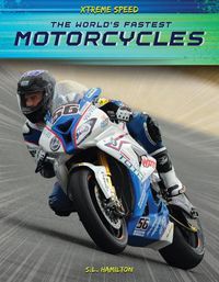 Cover image for The World's Fastest Motorcycles