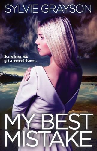 Cover image for My Best Mistake: Jordie let her get away the first time. He's determined it won't happen again.