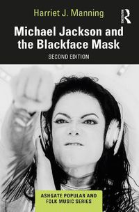 Cover image for Michael Jackson and the Blackface Mask