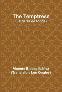 Cover image for The Temptress (La tierra de todos)