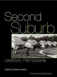 Cover image for Second Suburb: Levittown, Pennsylvania