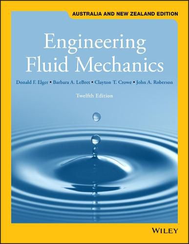 Cover image for Engineering Fluid Mechanics, 12th Australia and New Zealand Edition (Black & White)