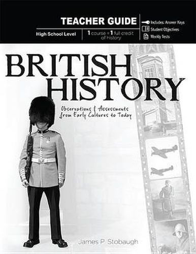 Cover image for British History, High School Level: Observations & Assessments from Early Cultures to Today