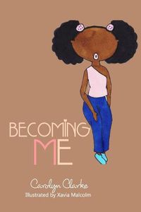 Cover image for Becoming Me