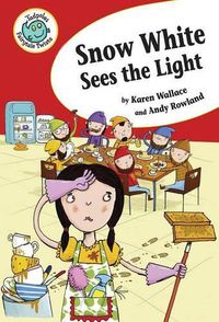 Cover image for Snow White Sees the Light